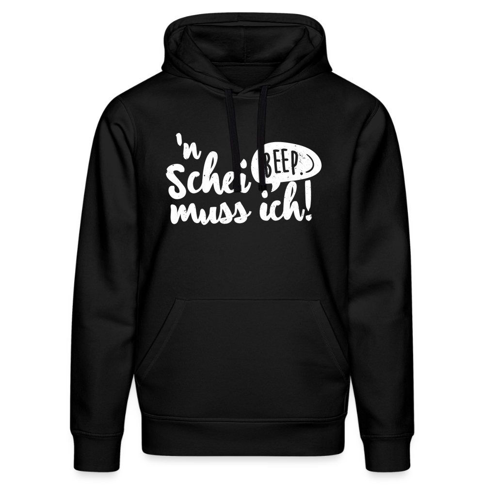 DRUMMER Unisex Organic Hoodie mit n Scheiß muss ich Auftruck